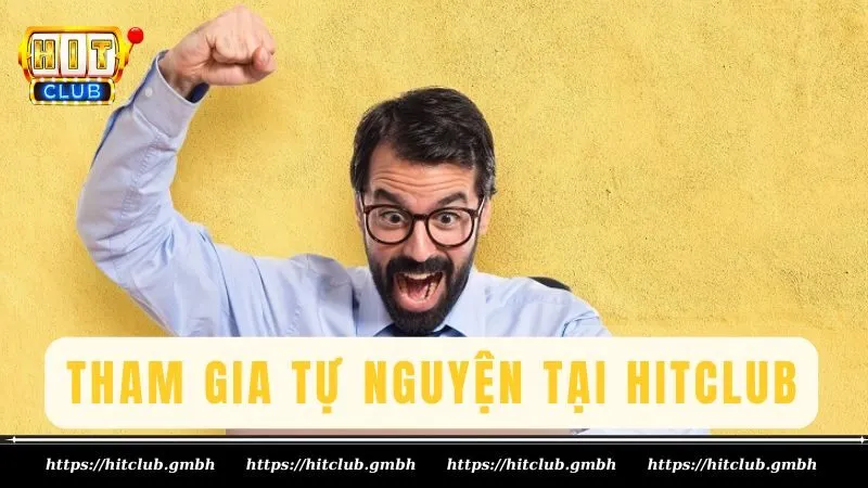 Tham gia tự nguyện và có chơi có trách nhiệm HITCLUB Tham gia tự nguyện và có chơi có trách nhiệm HITCLUB